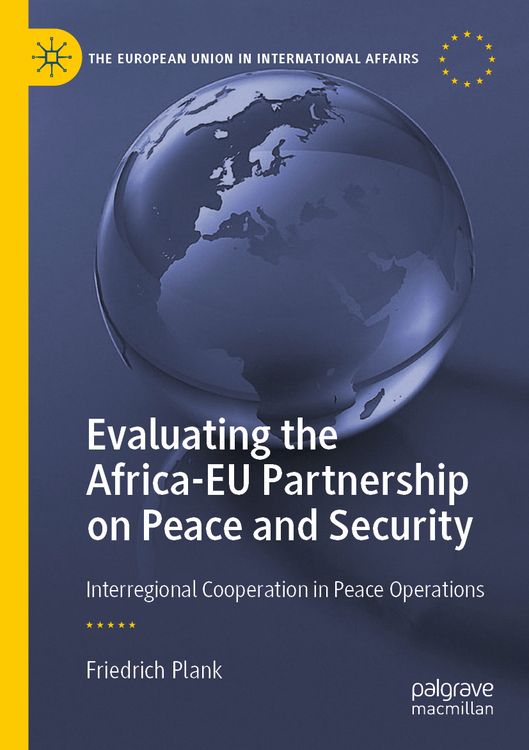 Produktbild: Evaluating the Africa-EU Partnership on Peace and Security