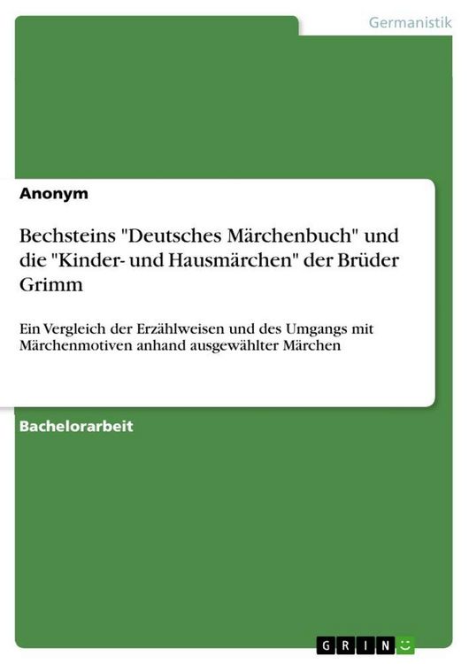 Produktbild: Bechsteins "Deutsches M&auml;rchenbuch" und die "Kinder- und Hausm&auml;rchen" der Br&uuml;der Grimm