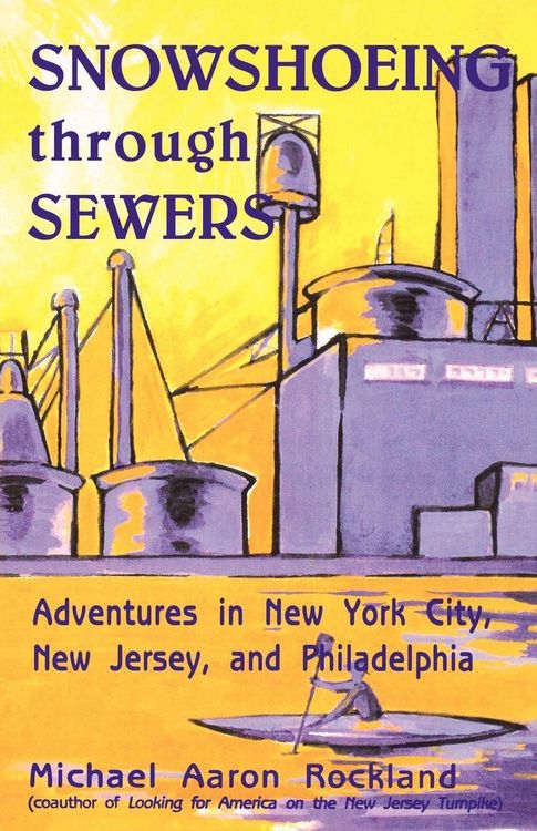 Produktbild: Snowshoeing Through Sewers