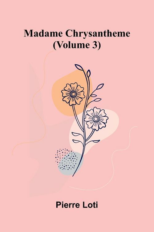 Produktbild: Madame Chrysantheme (Volume 3)