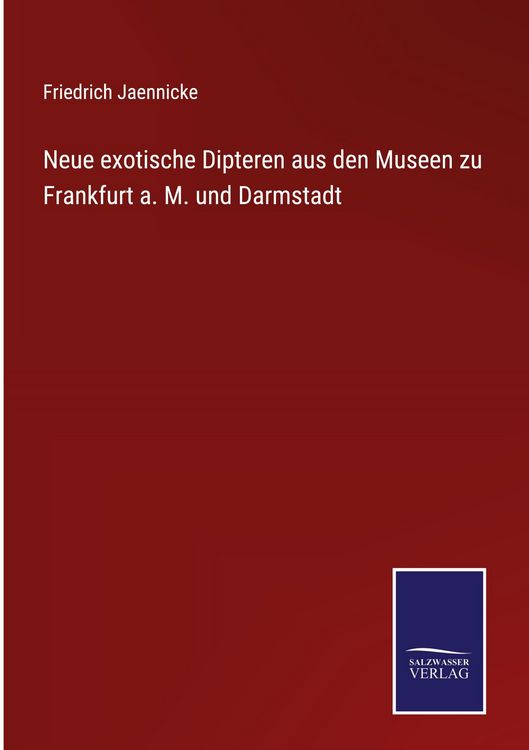 Produktbild: Neue exotische Dipteren aus den Museen zu Frankfurt a. M. und Darmstadt