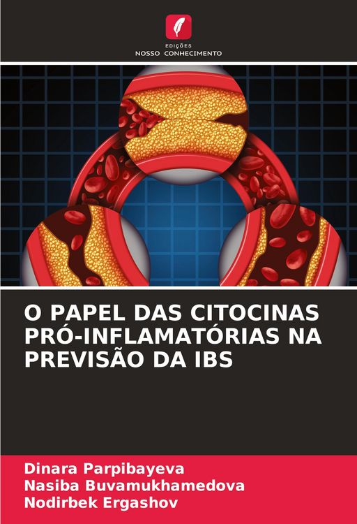 Produktbild: O PAPEL DAS CITOCINAS PR&Oacute;-INFLAMAT&Oacute;RIAS NA PREVIS&Atilde;O DA IBS