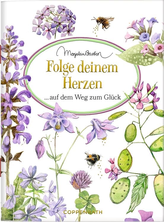 Produktbild: Folge deinem Herzen auf dem Weg zum Gl&uuml;ck