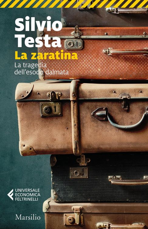 Produktbild: La zaratina. La tragedia dell'esodo dalmata