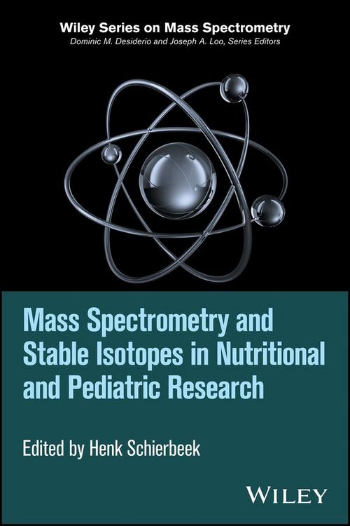 Produktbild: Mass Spectrometry and Stable Isotopes in Nutritional and Pediatric Research