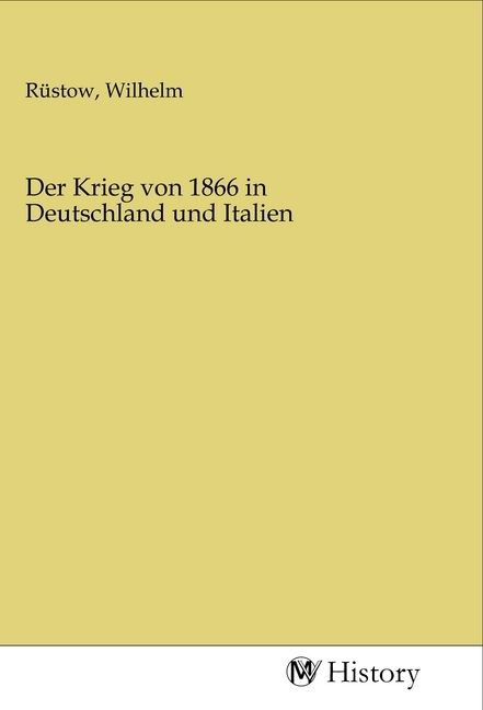 Produktbild: Der Krieg von 1866 in Deutschland und Italien