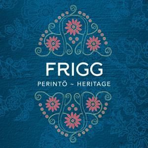 Produktbild: Frigg: Perint&ouml; - Heritage