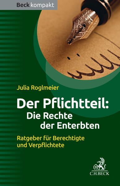 Produktbild: Der Pflichtteil: Die Rechte der Enterbten