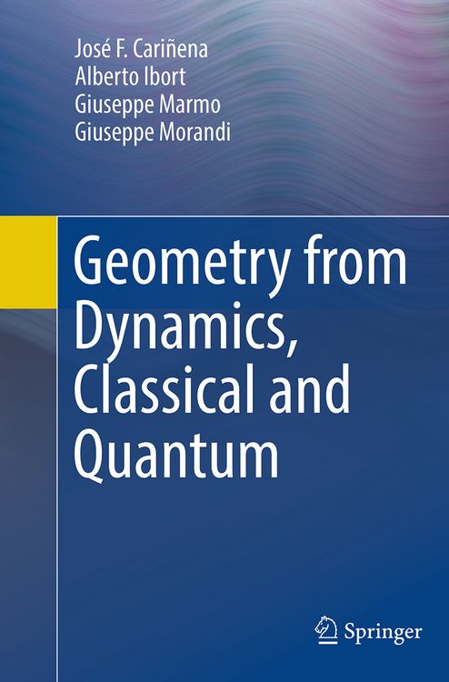 Produktbild: Geometry from Dynamics, Classical and Quantum