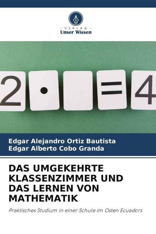Produktbild: Das Umgekehrte Klassenzimmer und das Lernen von Mathematik