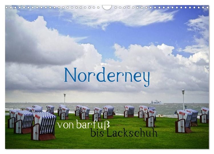 Produktbild: Norderney - von barfu&szlig; bis Lackschuh (Wandkalender 2026 DIN A3 quer), CALVENDO Monatskalender