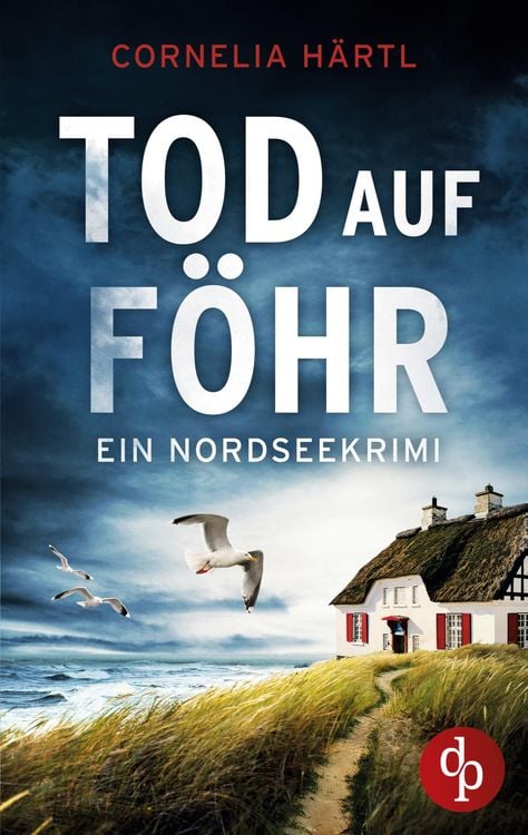 Bild vom Artikel Tod auf Föhr | Ein aufregender Nordseekrimi über dunkle Geheimnisse auf der Insel vom Autor Cornelia Härtl