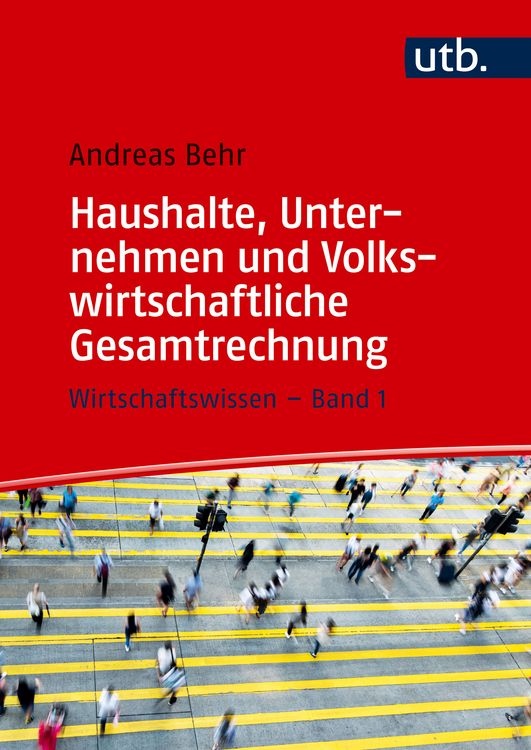 Produktbild: Haushalte, Unternehmen und Volkswirtschaftliche Gesamtrechnung