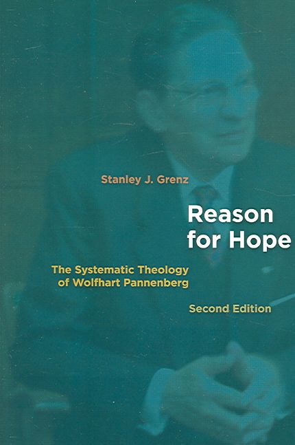 Produktbild: Reason for Hope: The Systematic Theology of Wolfhart Pannenberg