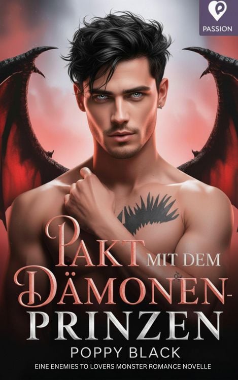 Produktbild: Pakt mit dem D&auml;monenprinzen: Enemies-to-Lovers Dark Romantasy Novelle (H&ouml;llische Begierde - Dark Romantasy 18+)