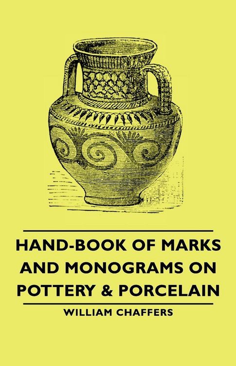 Produktbild: Hand-Book of Marks and Monograms on Pottery & Porcelain
