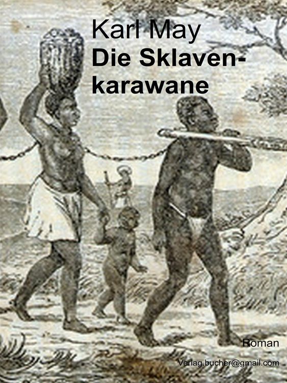 Produktbild: Die Sklavenkarawane