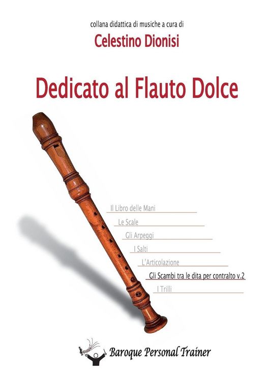 Produktbild: Dedicato al Flauto Dolce - Gli scambi tra le dita per contralto vol.2