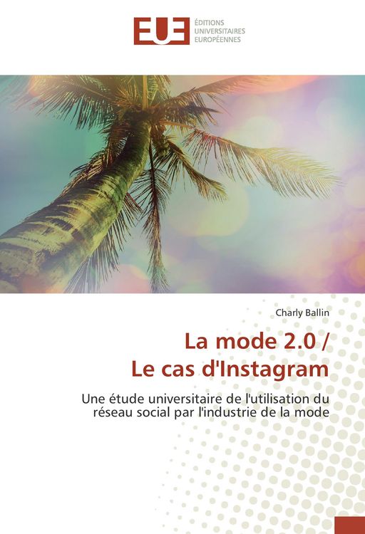 Produktbild: La mode 2.0 / Le cas d'Instagram