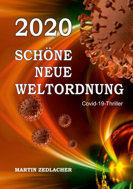 Produktbild: 2020 Sch&ouml;ne Neue Weltordnung