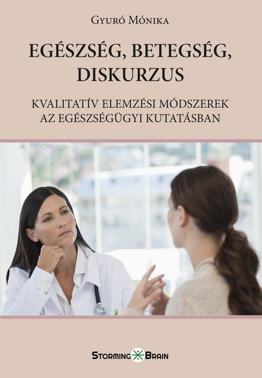 Produktbild: Eg&eacute;szs&eacute;g, betegs&eacute;g, diskurzus