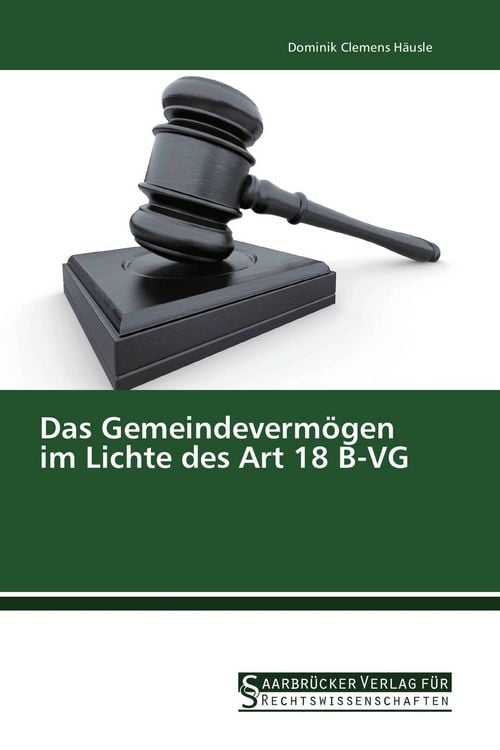 Produktbild: Das Gemeindeverm&ouml;gen im Lichte des Art 18 B-VG
