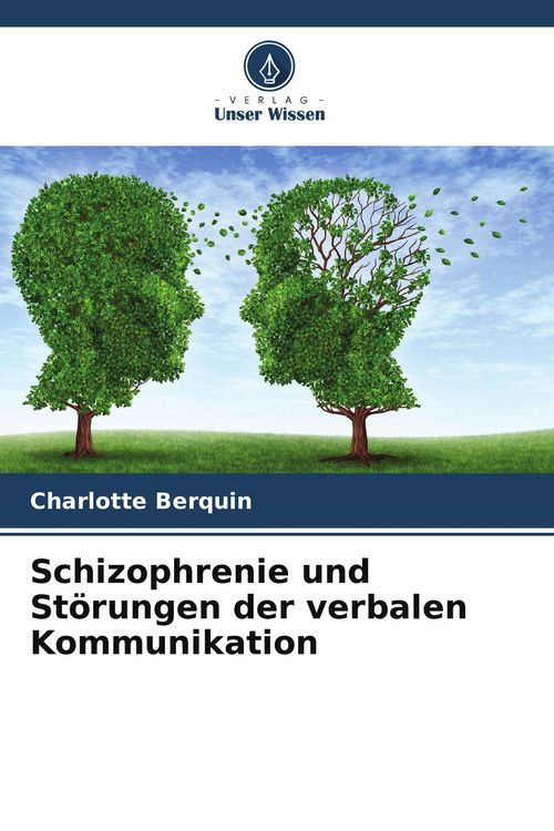 Produktbild: Schizophrenie und St&ouml;rungen der verbalen Kommunikation