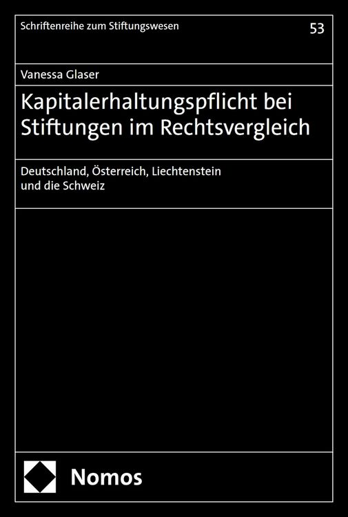 Produktbild: Kapitalerhaltungspflicht bei Stiftungen im Rechtsvergleich