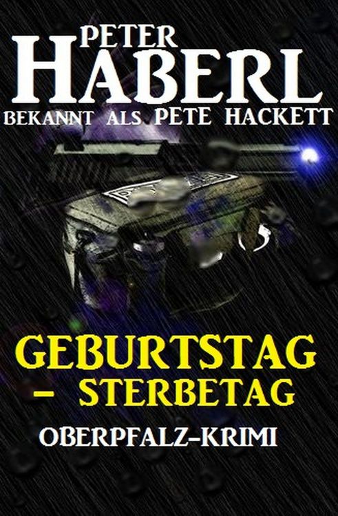 Produktbild: Geburtstag - Sterbetag: Oberpfalz-Krimi