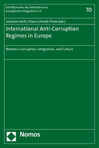 Produktbild: International Anti-Corruption Regimes in Europe