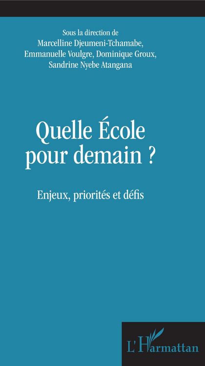 Produktbild: Quelle &eacute;cole pour demain ?