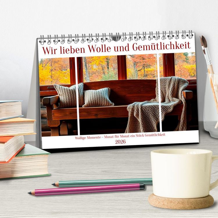 Produktbild: Wir lieben Wolle und Gem&uuml;tlichkeit (Tischkalender 2026 DIN A5 quer), CALVENDO Monatskalender
