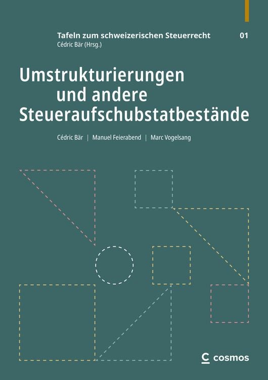 Produktbild: Umstrukturierungen und andere Steueraufschubstatbest&auml;nde