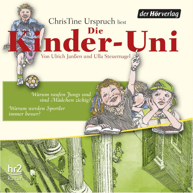 Produktbild: Die Kinder-Uni Bd 3 - 3. Forscher erkl&auml;ren die R&auml;tsel der Welt