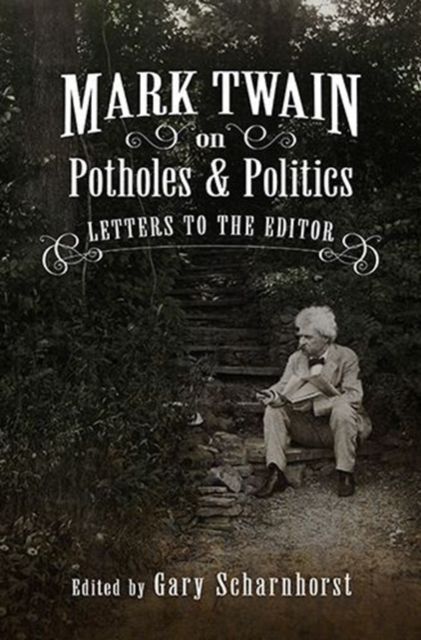 Produktbild: Mark Twain On Potholes & Polit