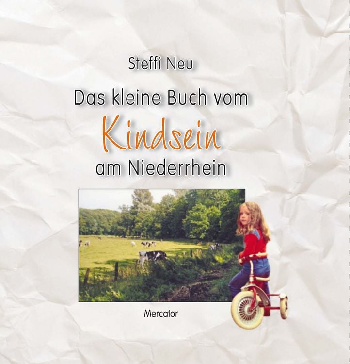 Produktbild: Das kleine Buch vom Kindsein am Niederrhein