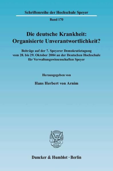 Produktbild: Die deutsche Krankheit: Organisierte Unverantwortlichkeit?