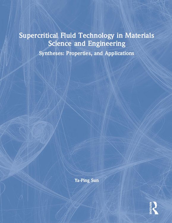 Produktbild: Supercritical Fluid Technology in Materials Science and Engineering