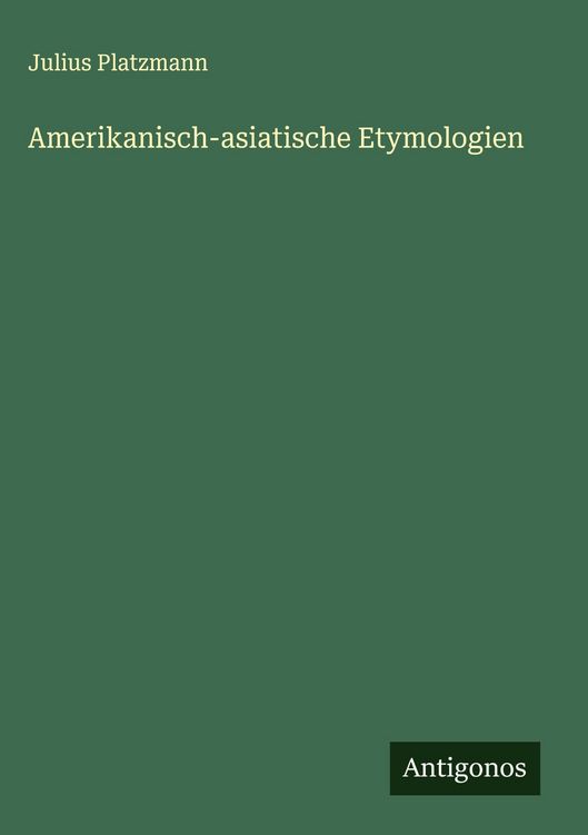 Produktbild: Amerikanisch-asiatische Etymologien
