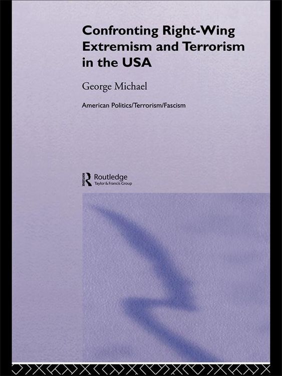 Produktbild: Confronting Right Wing Extremism and Terrorism in the USA