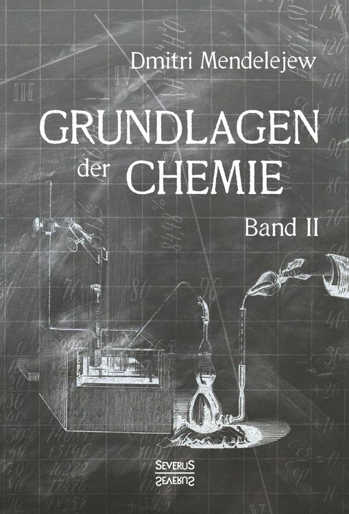 Produktbild: Mendelejew, D: Grundlagen der Chemie - Band II
