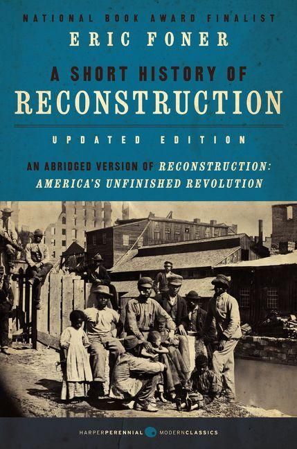 Produktbild: A Short History of Reconstruction [Updated Edition]