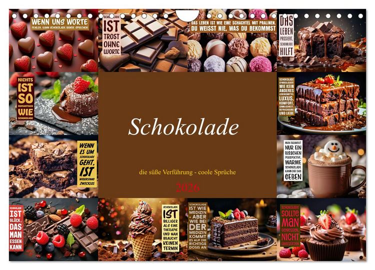 Produktbild: Schokolade - die s&uuml;&szlig;e Verf&uuml;hrung - coole Spr&uuml;che (Wandkalender 2026 DIN A4 quer), CALVENDO Monatskalender