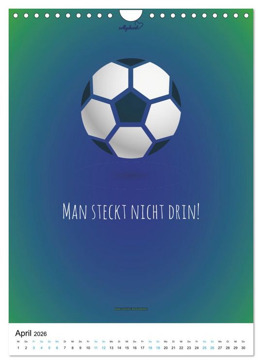 Produktbild: vollgeherzt: Der lustige Zitate-Wandkalender f&uuml;r Fu&szlig;ballfans und Sportbegeisterte! (Wandkalender 2026 DIN A4 hoch), CALVENDO Monatskalender