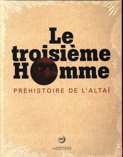 Produktbild: Le troisi&egrave;me homme : pr&eacute;histoire de l'Alta&iuml;