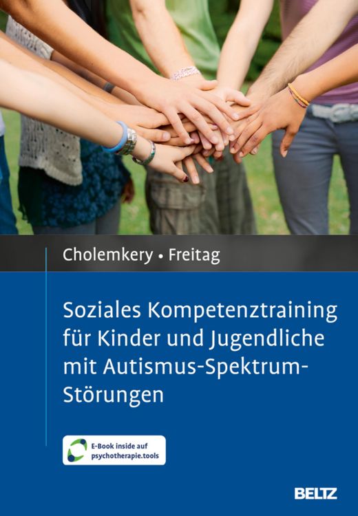Produktbild: Soziales Kompetenztraining f&uuml;r Kinder und Jugendliche mit Autismus-Spektrum-St&ouml;rungen