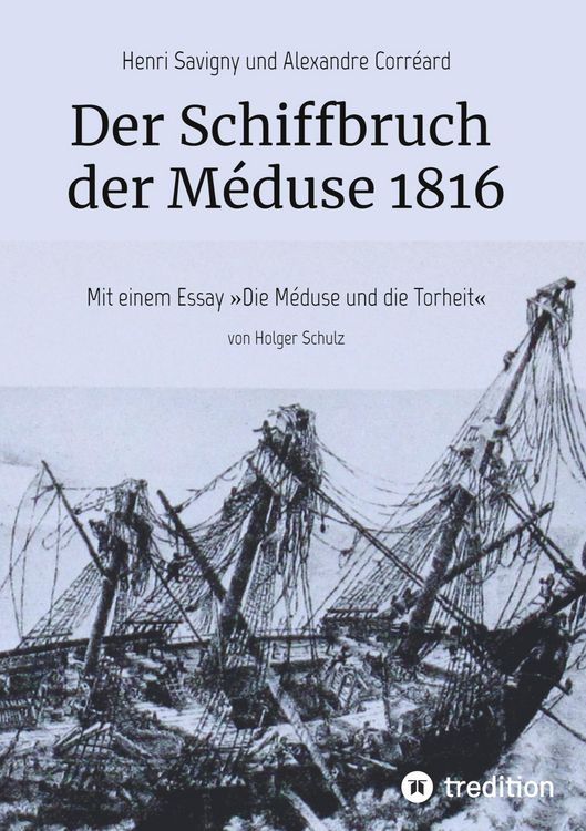 Produktbild: Der Schiffbruch der M&eacute;duse 1816