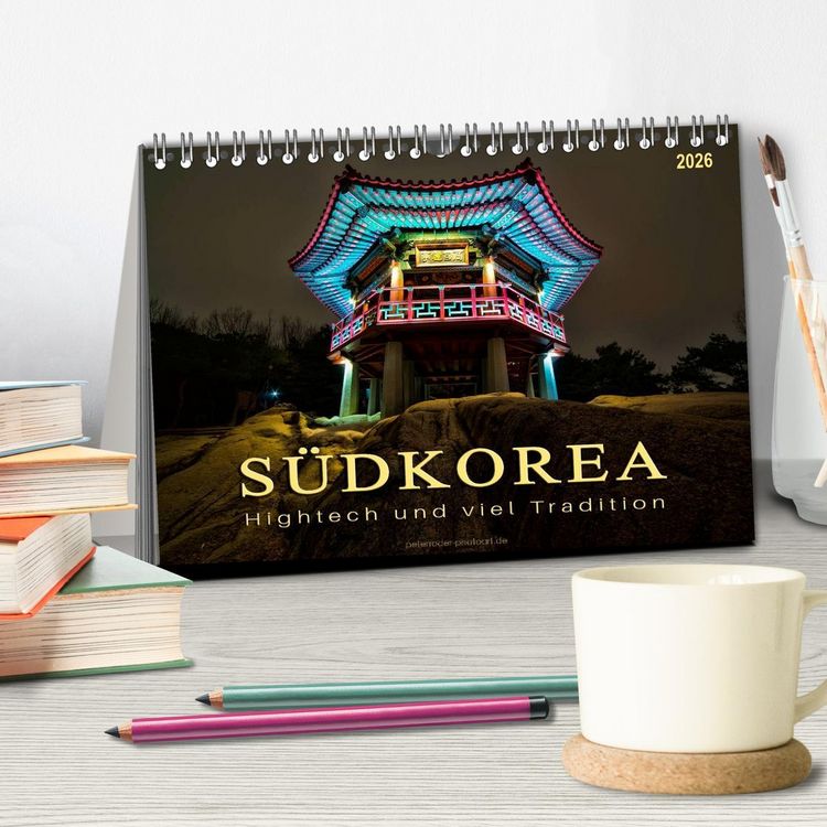 Produktbild: S&uuml;dkorea - Hightech und viel Tradition (Tischkalender 2026 DIN A5 quer), CALVENDO Monatskalender