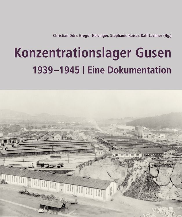 Produktbild: Konzentrationslager Gusen 1939  &ndash;1945