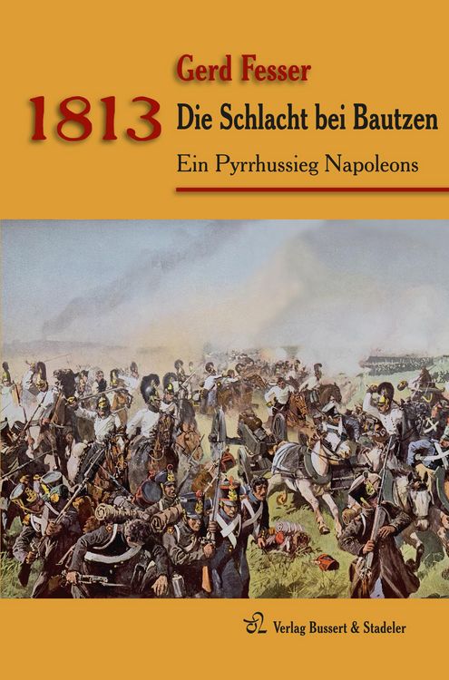 Produktbild: 1813 &ndash; Die Schlacht bei Bautzen